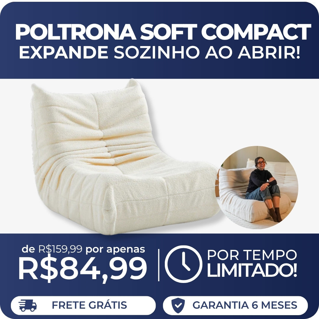 Poltrona Soft Compact (PROMOÇÃO) 